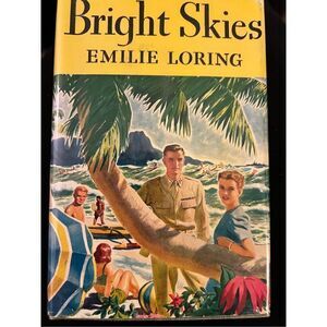 Bright skies vintage romance Emilie Loring 1946 Excellent!